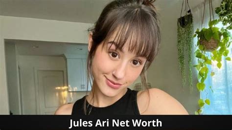 Exploring Jules Ari Net Worth: How Much is the Social Media。